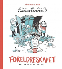 INTET NYTT FRA HJEMMEFRONTEN - FORELDRESKAPET