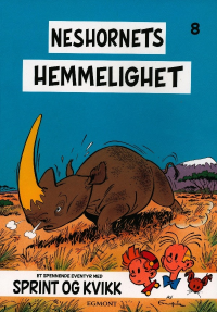 SPRINT OG KVIKK 08 - NESHORNETS HEMMELIGHET