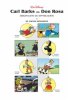 CARL BARKS OG DON ROSA - ORIGINALENE OG OPPFØLGERNE (INNB.) - DE VIKTIGE BIFIGURENE