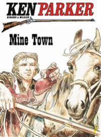 KEN PARKER 02 - MINE TOWN