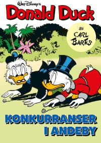 DONALD DUCK AV CARL BARKS 09 - KONKURRANSER I ANDEBY