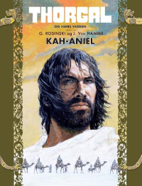 SAGAEN OM THORGAL 15 - KAH-ANIEL