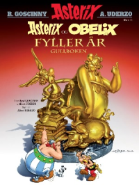 ASTERIX (NO) 34 - FYLLER ÅR (GULLBOKEN)