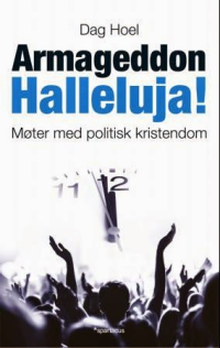 ARMAGEDDON HALLELUJA!