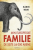 MIN EUROPEISKE FAMILE