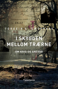 I SKYGGEN MELLOM TRÆRNE