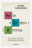 HELE VERDEN I LOMMA
