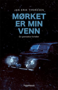 MØRKET ER MIN VENN 
