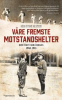 VÅRE FREMSTE MOTSTANDSHELTER