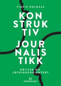 KONSTRUKTIV JOURNALISTIKK