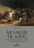 ÅRSAKER TIL KRIG