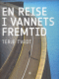 EN REISE I VANNETS FREMTID