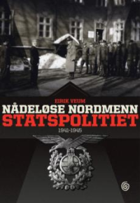 NDELSE NORDMENN - STATSPOLITIET 1941-1945
