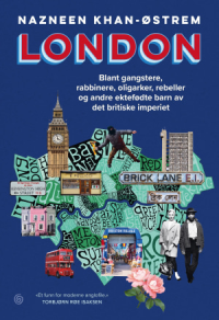 LONDON - BLANT GANGSTERE, RABBINERE, OLIGARKER OG ANDRE