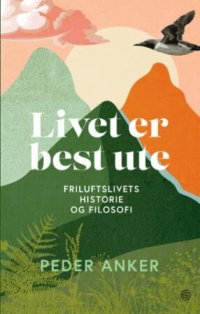 LIVET ER BEST UTE