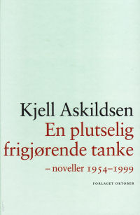 EN PLUTSELIG FRIGJRENDE TANKE