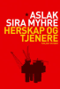HERSKAP OG TJENERE