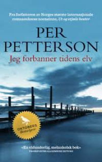 JEG FORBANNER TIDENS ELV