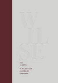 WILSE - HUMANISTEN OG HANS LABORATORIUM