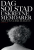 DAG SOLSTAD - USKREVNE MEMOARER
