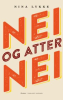 NEI OG ATTER NEI