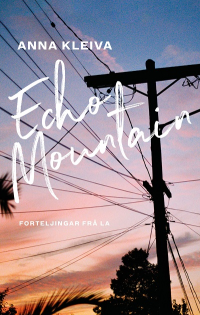 ECHO MOUNTAIN