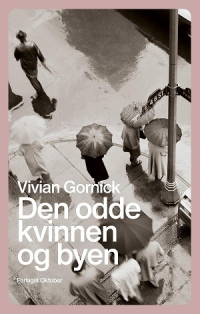 DEN ODDE KVINNEN OG BYEN