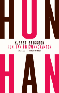 HUN, HAN OG KVINNEKAMPEN