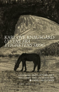 ULVENE FRA EVIGHETENS SKOG