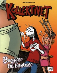 KOLLEKTIVET BOK 02 - BEGJÆR TIL BESVÆR