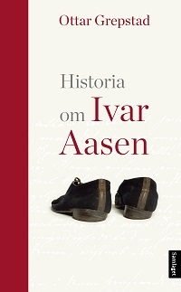 HISTORIA OM IVAR AASEN