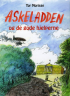 ASKELADDEN OG DE GODE HJELPERNE