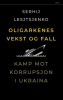 OLIGARKENES VEKST OG FALL
