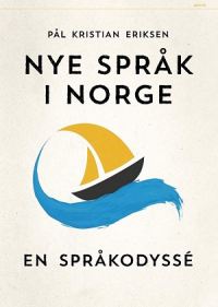 NYE SPRÅK I NORGE