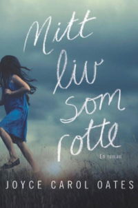 MITT LIVE SOM ROTTE