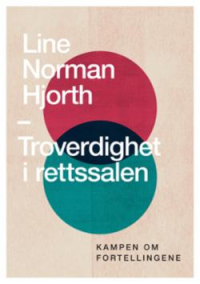 TROVERDIGHET I RETTSSALEN