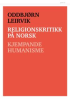 RELIGIONSKRITIKK PÅ NORSK
