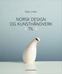 NORSK DESIGN OG KUNSTHÅNDVERK