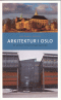 ARKITEKTUR I OSLO