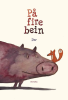 PÅ FIRE BEIN