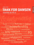 TAKK FOR DANSEN