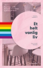 ET HELT VANLIG LIV