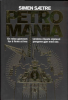PETROMANIA