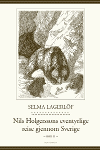 NILS HOLGERSSONS EVENTYRLIGE REISE GJENNOM SVERIGE