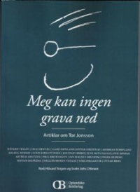 MEG KAN INGEN GRAVA NED