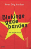 BLEKINGEGADEBANDEN  1 OG 2-TILBUDSPAKKE