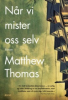 NR VI MISTER OSS SELV