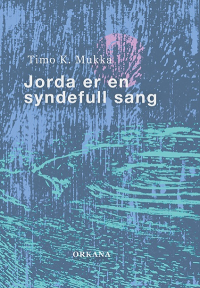 JORDA ER EN SYNDEFULL SANG