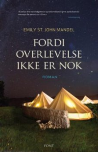 FORDI OVERLEVELSE IKKE ER NOK