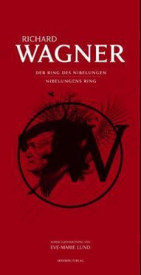 NIBELUNGENS RING - DER RING DES NIBELUNGEN